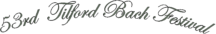 53rd  Tilford Bach Festival